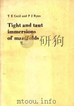 Tight and taut immersions of manifolds（1985 PDF版）