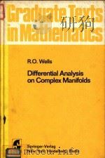 Differential analysis on complex manifolds 1980 PDF电子版封面 0387904190 Wells;R. O.