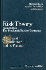 Risk theory the stochastic basis of insurance Second Edition（1977 PDF版）