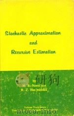 Stochastic approximation and recursive estimation（1976 PDF版）