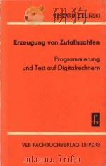 ERZEUGUNG VON ZUFALLSZAHLEN 1972 PDF电子版封面 R.Zielinski
