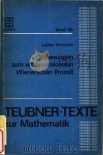 Vorlesungen zum eindimensionalen Wienerschen Prozess 1984 PDF电子版封面