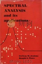 Spectral analysis and its applications 1968 PDF电子版封面 by Gwilym M. Jenkins and Donal