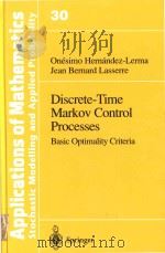 Discrete-time Markov control processes:basic optimality criteria（1996 PDF版）