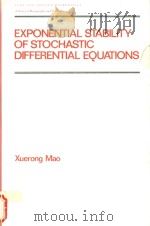 Exponential stability of stochastic differential equations 1994 PDF电子版封面 0824790804 Xuerong Mao