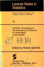 GLIM 82 : proceedings of the International Conference on Generalised Linear Models（1982 PDF版）