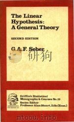 The Linear Hypothesis: A General Theory Second Edition 1980 PDF电子版封面 0852642571 G.A.F.Seber