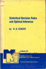 Statistical decision rules and optimal inference 1982 PDF电子版封面 0821845020