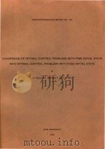 Conversion of Optimal Control Problems with Free Initial State Into Optimal Control Problems with Fi（1976 PDF版）