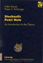 Stochastic Petri nets an introduction to the theory 1996 PDF电子版封面 3528055359