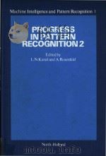 Progress in pattern recognition 2（1985 PDF版）