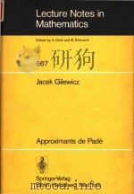Approximants de Padé 1978 PDF电子版封面 3540089241 Jacek Gilewicz; SpringerLink(O