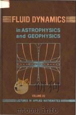 Fluid dynamics in astrophysics and geophysics（1983 PDF版）