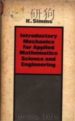 Introductory mechanics for applied mathematics science and engineering（1979 PDF版）