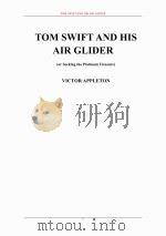 汤姆·史威夫特和滑翔机（ PDF版）